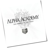 Alpha Academy - The Promise Of The Light