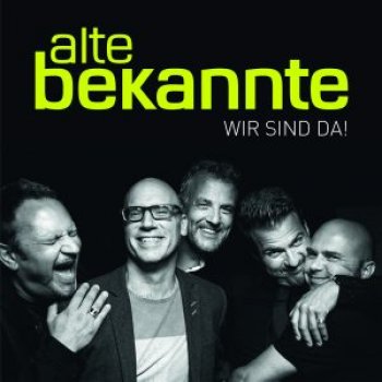 Alte Bekannte - Wir sind Da! Artwork
