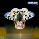 Alter Ego - Why Not?! Artwork