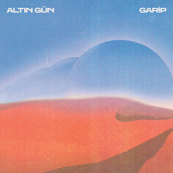 Altin Gün - Garip Artwork