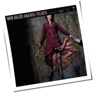 Amanda Palmer - Who Killed Amanda Palmer