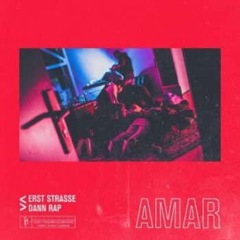 Amar - Erst Straße Dann Rap Artwork