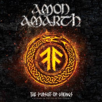 Amon Amarth - The Pursuit Of Vikings: 25 Years In The Eye Of The Storm Artwork
