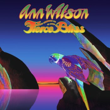 Ann Wilson - Fierce Bliss Artwork