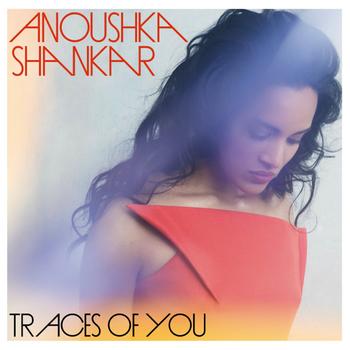 Anoushka Shankar - Traces Of You Artwork