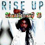 Anthony B. - Rise Up Artwork