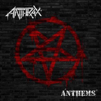 Anthrax - Anthems Artwork