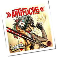 Antifuchs - Love, Weed & Mittelfinger