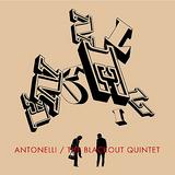 Antonelli - The Blackout Quintet Artwork