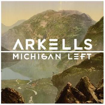 Arkells - Michigan Left Artwork