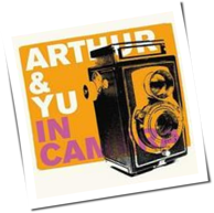 Arthur & Yu - In Camera