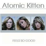 Atomic Kitten - Feels So Good Artwork