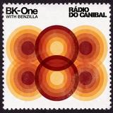 BK-One - Rádio Do Canibal
