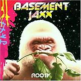 Basement Jaxx - Rooty Artwork