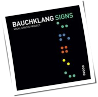 Bauchklang - Signs