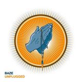 Baze - Unplugged Artwork