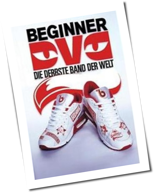 Beginner - Die Derbste Band Der Welt