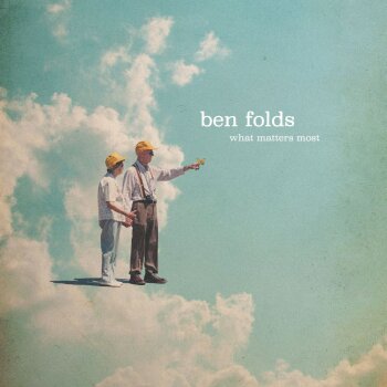 Ben Folds - What Matters Most Artwork