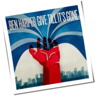 Ben Harper - Give Till It's Gone