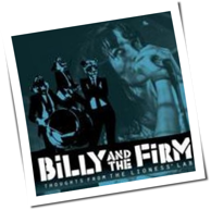 Billy And The Firm - Thoughts From The Lioness' Lab
