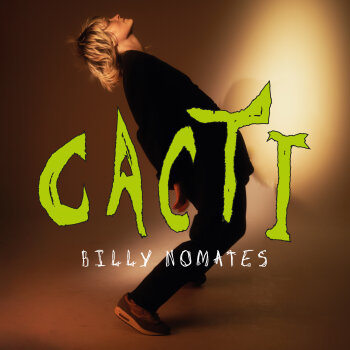 Billy Nomates - Cacti Artwork