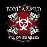 Biohazard - Kill Or Be Killed Artwork