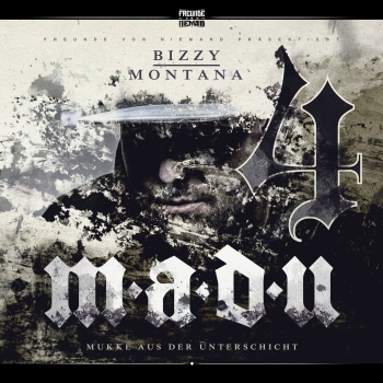 Bizzy Montana - M.a.d.U. 4 (Mukke Aus Der Unterschicht) Artwork