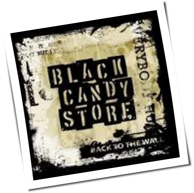 Black Candy Store - Back To The Wall