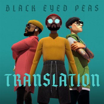 Black Eyed Peas - Translation Artwork