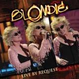 Blondie - Live By Request Artwork