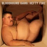 Bloodhound Gang - Hefty Fine Artwork