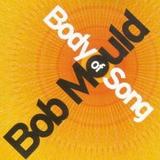 Bob Mould - Body Of Song Artwork