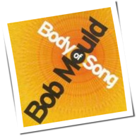 Bob Mould - Body Of Song