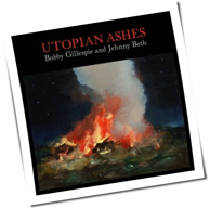 Bobby Gillespie And Jehnny Beth - Utopian Ashes