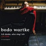 Bodo Wartke - Ich Denke, Also Sing' Ich
