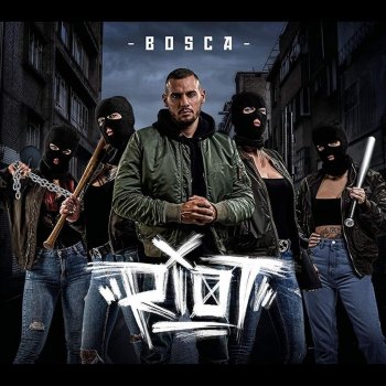 Bosca - Riot Artwork