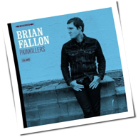 Brian Fallon - Painkillers