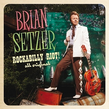 Brian Setzer - Rockabilly Riot: All Original Artwork