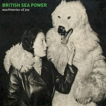 British Sea Power - Machineries Of Joy Artwork