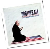 Brother Ali - Mourning In America And Dreaming In Color