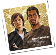 Brothertunes - A Million Things To Say
