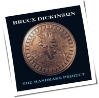 Bruce Dickinson - The Mandrake Project