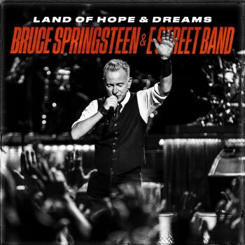 Bruce Springsteen - Land Of Hope And Dreams Artwork