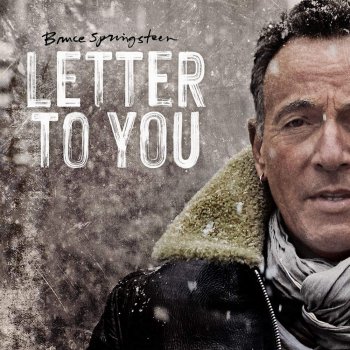 Bruce Springsteen - Letter To You Artwork