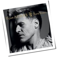 Bryan Adams - Bare Bones