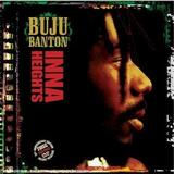 Buju Banton - Inna Heights 10th Anniversary Edition Artwork
