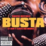 Busta Rhymes - It Ain't Safe No More Artwork