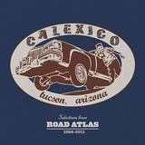 Calexico - Selections From Road Atlas 1998-2011 Artwork