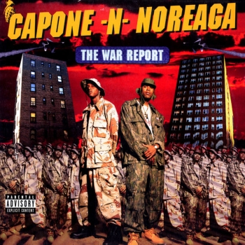 Capone & Noreaga - The War Report Artwork