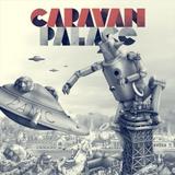 Caravan Palace - Panic Artwork
